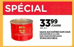 Kim Phat LEE KUM KEE KUM CHUN OYSTER SAUCE offer