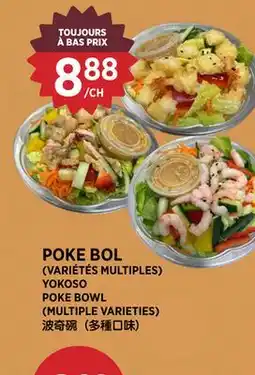 Kim Phat YOKOSO POKE BOWL (MULTIPLE VARIETIES) offer