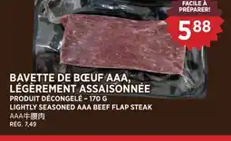 Kim Phat PRODUIT DÉCONGELÉ LIGHTLY SEASONED AAA BEEF FLAP STEAK offer