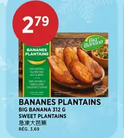 Kim Phat BIG BANANA SWEET PLANTAINS offer