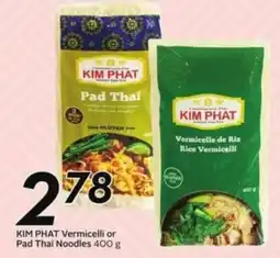 Sobeys Kim phat vermicelli or pad thai noodles offer
