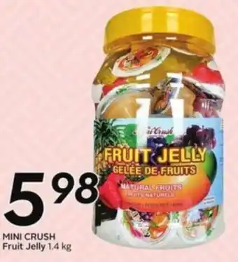 Mini crush fruit jelly
