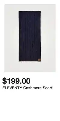 Holt Renfrew ELEVENTY Cashmere Scarf offer