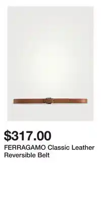 Holt Renfrew FERRAGAMO Classic Leather Reversible Belt offer