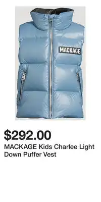 Holt Renfrew MACKAGE Kids Charlee Light Down Puffer Vest offer