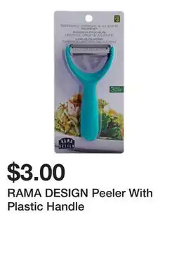 Dollarama RAMA DESIGN Peeler With Plastic Handle offer