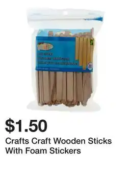 Dollarama Crafts Craft Wooden Sticks With Foam Stickers offer
