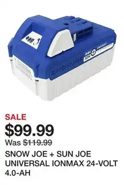 TSC Stores SNOW JOE + SUN JOE UNIVERSAL IONMAX 24-VOLT 4.0-AH offer