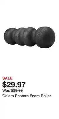 Sport Chek Gaiam Restore Foam Roller offer
