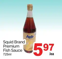 T&T Supermarket SQUID BRAND PREMIUM FISH SAUCE offer