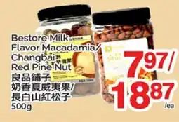 T&T Supermarket BESTORE MILK FLAVOR MACADAMIA/CHANGBAI RED PINE NUT offer