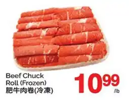 T&T Supermarket BEEF CHUCK ROLL offer