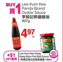 T&T Supermarket LEE KUM KEE PANDA BRAND OYSTER SAUCE offer