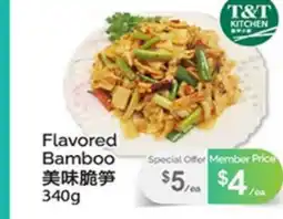 T&T Supermarket FLAVORED BAMBOO offer