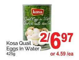 T&T Supermarket KOSA QUAIL EGGS offer