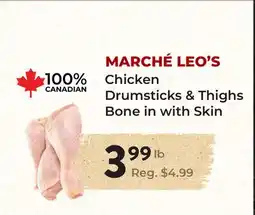 Marche Leo's MARCHÉ LEO'S Chicken Drumsticks & Thighs Bone in with Skin offer