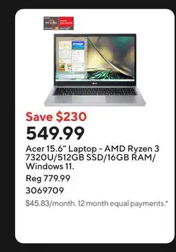 Staples Acer 15.6 Laptop - AMD Ryzen 3 7320U/512GB SSD/16GB RAM/Windows 11 offer