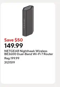 Staples NETGEAR Nighthawk Wireless BE3600 Dual-Band Wi-Fi 7 Router offer