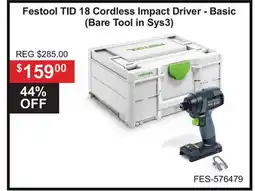Atlas Tools & Machinery Festool TID 18 Cordless Impact Driver - Basic (Bare Tool in Sys3) offer