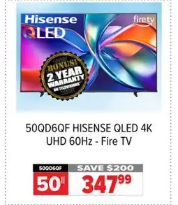 2001 Audio Video 50QD6QF HISENSE 50 QLED 4K UHD 60Hz - Fire TV offer