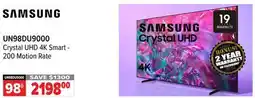 2001 Audio Video SAMSUNG Crystal UHD 4K Smart - 200 Motion Rate 98|| offer