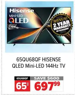 2001 Audio Video 65U68QF HISENSE 65 QLED Mini-LED 144Hz TV offer
