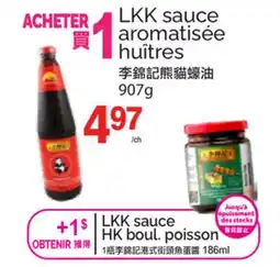 T&T Supermarket LKK SAUCE AROMATISÉE HUÎTRES offer