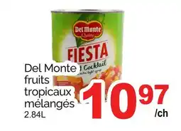 T&T Supermarket DEL MONTE FRUITS TROPICAUX MÉLANGÉS offer