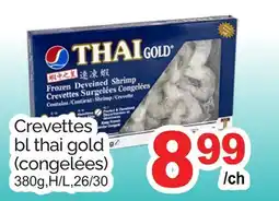 T&T Supermarket CREVETTES BL THAI GOLD, 380g,H/L,26/30 offer