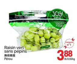 T&T Supermarket RAISIN VERT SANS PÉPINS offer