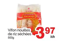 T&T Supermarket VIFON NOUILLES DE RIZ SÉCHÉES offer