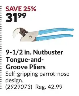 Princess Auto 9-1/2 in. Nutbuster Tongue-and- Groove Pliers offer