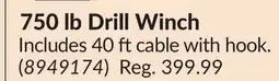 Princess Auto 750 lb Drill Winch offer