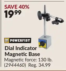 Princess Auto Dial Indicator Magnetic Base offer