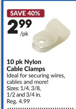 Princess Auto 10 pk Nylon Cable Clamps offer