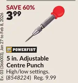 Princess Auto 5 in. Adjustable Centre Punch offer