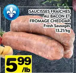 Supermarché PA SAUCISSES FRAÍCHES AU BACON ET FROMAGE CHEDDAR | Fresh Sausages offer
