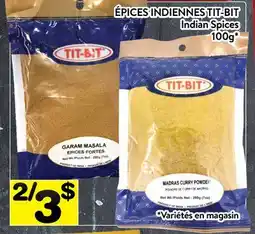 Supermarché PA ÉPICES INDIENNES TIT-BIT | Indian Spices offer