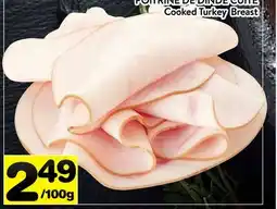 Supermarché PA POITRINE DE DINDE CUITE | Cooked Turkey Breast offer