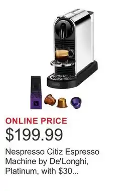 Costco Nespresso Citiz Espresso Machine by De'Longhi, Platinum, with $30 Nespresso coffee voucher offer