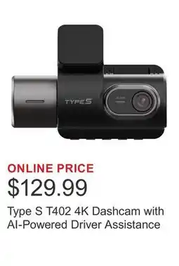 Costco Type S T402 4K Dashcam with AI-Powered Driver Assistance offer