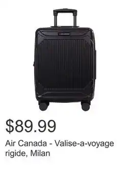 Costco Air Canada - Valise-a-voyage rigide, Milan offer