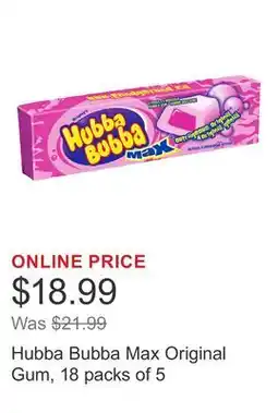 Costco Hubba Bubba Max Original Gum, 18 packs of 5 offer