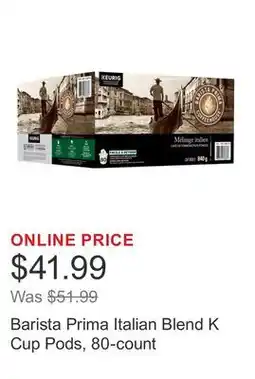 Costco Barista Prima Italian Blend K Cup Pods, 80-count offer
