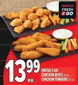 Metro Fresh 2 go chicken bites offer