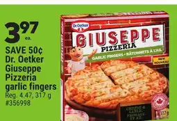 Giant Tiger Dr. Oetker Giuseppe Pizzeria garlic fingers offer