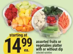 Marché Adonis Assorted fruits or vegetables platter with or without dip offer