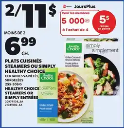 Provigo HEALTHY CHOICE STEAMERS OR SIMPLY ENTRÉES offer