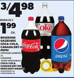 Provigo COCA-COLA, CANADA DRY OR PEPSI SOFT DRINKS offer