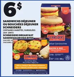 Provigo SCHNEIDERS BREAKFAST SANDWICH OR EGG BITES offer